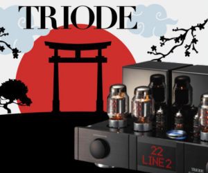 Histoire - Triode, marque Japonaise d'amplificateurs à tubes - Home-acoustique